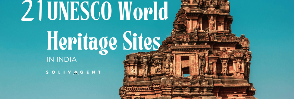 UNESCO World Heritage Sites in India