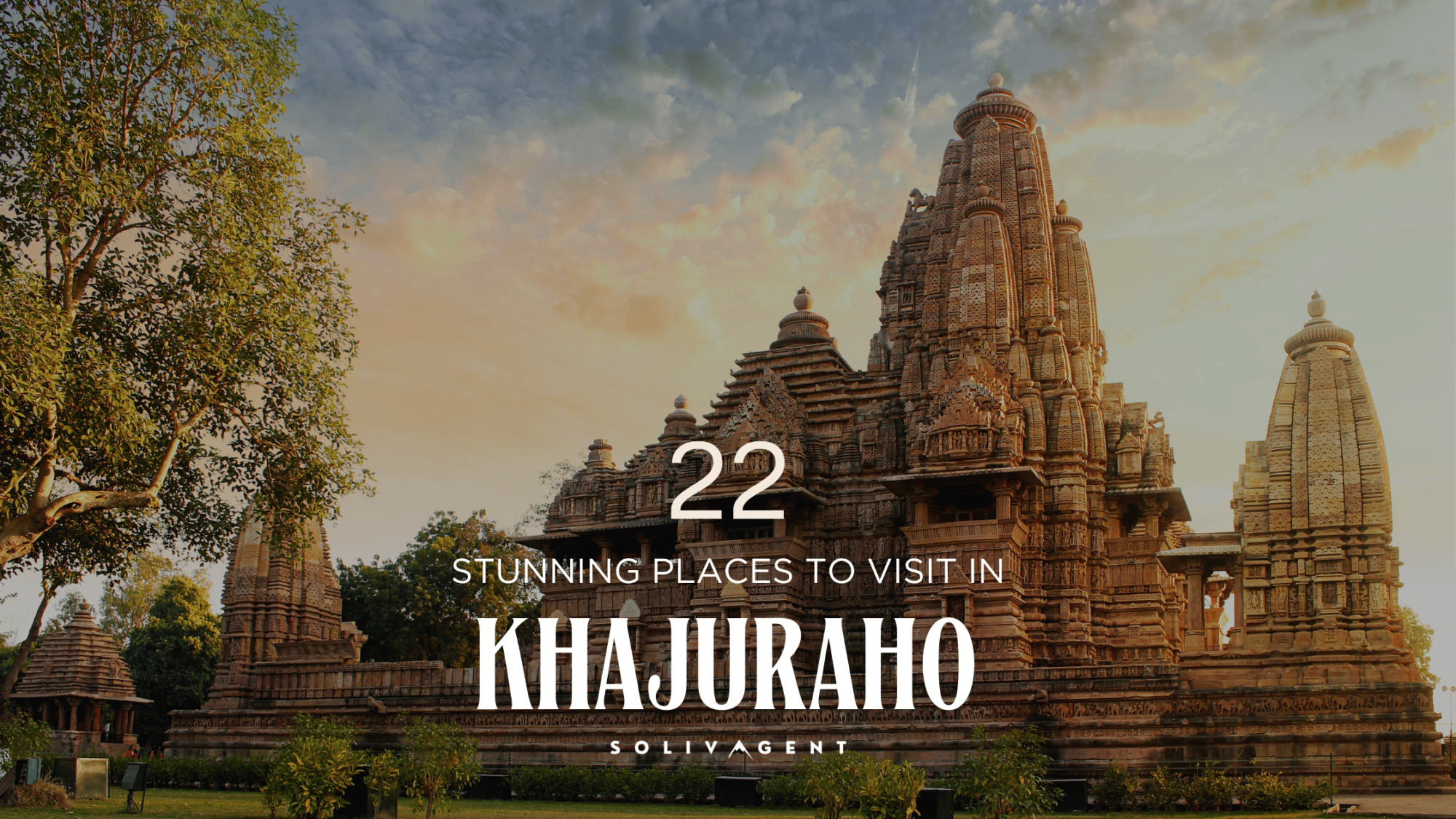 Places to visit in Khjauraho