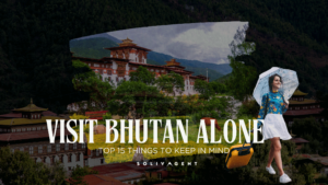 visit bhutan alone